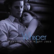 Whisper: essential late night jazz cover image