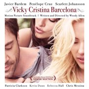 Vicky cristina barcelona (original motion picture soundtrack). Original Motion Picture Soundtrack cover image