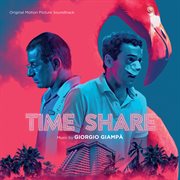 Time share (original motion picture soundtrack). Original Motion Picture Soundtrack cover image