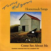 Homemade songs / come see about me cover image