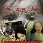 Tradition: holiday songs old & new cover image