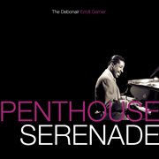 Penthouse serenade: the debonair erroll garner cover image
