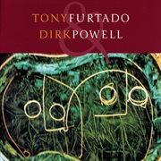 Tony Furtado & Dirk Powell cover image