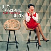 Judy garland and friends: duets (live). Live cover image