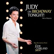Judy on broadway tonight! with friends (live). Live cover image