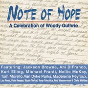 Note of hope: a celebration of woodie guthrie cover image