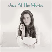 Jazz at the movies cover image