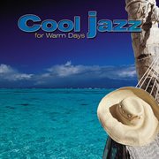 Giants of jazz: cool jazz for warm days cover image