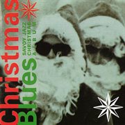 Christmas blues: savoy jazz christmas album cover image