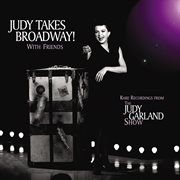 Judy takes broadway! with friends (live). Live cover image