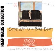 Serenade to a bus seat [keepnews collection] cover image