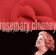 Rosemary clooney sings for lovers cover image