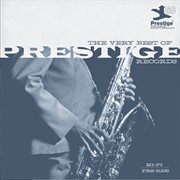 The very best of prestige records (60th anniversary) cover image