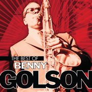 The best of benny golson cover image