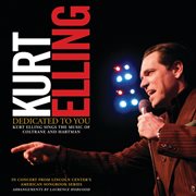 Dedicated to you: kurt elling sings the music of coltrane and hartman cover image