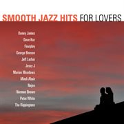 Smooth jazz hits: for lovers cover image