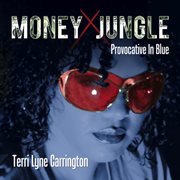 Money jungle: provocative in blue cover image