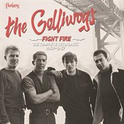 Fight fire: the complete recordings 1964-1967 cover image