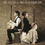 Béla Fleck & Abigail Washburn cover image