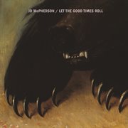 Let the good times roll cover image