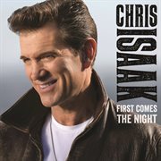 First Comes the Night First Comes the Night