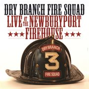 Live at the newburyport firehouse cover image