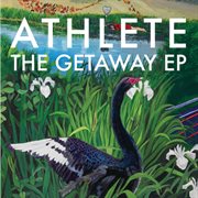 The getaway ep cover image