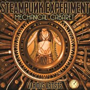 Steampunk experiment: mechanical cabaret cover image