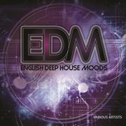 Edm - english deep house moods cover image