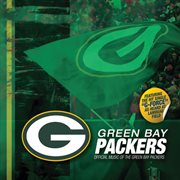 Green bay packers: official music of the green bay packers cover image
