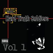 Paris presents: hard truth soldiers (volume 1) cover image