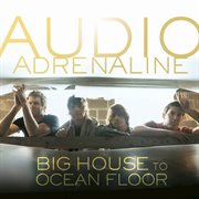 Big house to ocean floor cover image