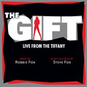 The gift live from the tiffany cover image
