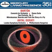 Bartók: concerto for orchestra; dance suite; 2 portraits cover image