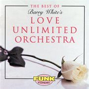 The best of love unlimited orchestra cover image