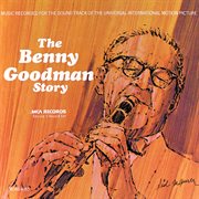 The benny goodman story [music from the motion picture] cover image