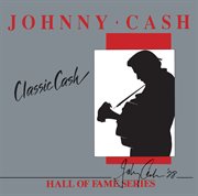 Classic cash: hall of fame series cover image