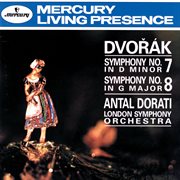 Dvorák: symphony no. 7 in d minor; symphony no. 8 in g major cover image
