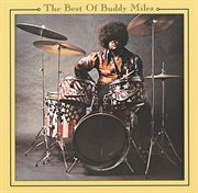 Best of buddy miles cover image