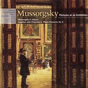 Mussorgsky : Pictures at an Exhibition; Prokofiev. Piano Concerto No. 3 cover image