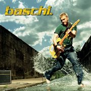 Baschi : (Chum mit mir ...) cover image