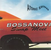 Bossanova swap meet cover image