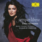 Anna Netrebko - Sempre Libera cover image