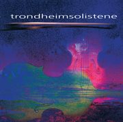 Trondheimsolistene cover image