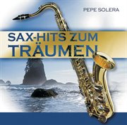Sax-hits zum träumen cover image