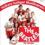 Beatles fپr kinder cover image