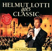 Helmut Lotti Goes Classic III – The Castle Album cover image