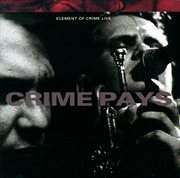 Crime pays cover image