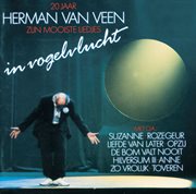 20 jaar Herman van Veen in vogelvlucht cover image