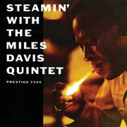 Steamin' With The Miles Davis Quintet cover image